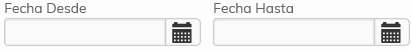 2. Fecha Desde / Hasta