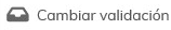 6. Cambiar validación