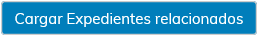 3. Cargar Expedientes Relacionados
